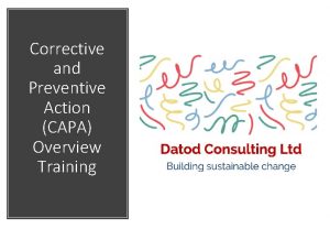 Corrective and Preventive Action CAPA Overview Training After