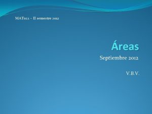 MAT 022 II semestre 2012 reas Septiembre 2012