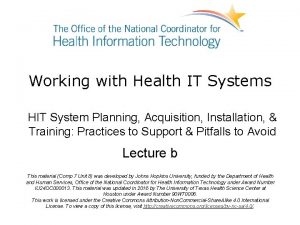 Working with Health IT Systems HIT System Planning