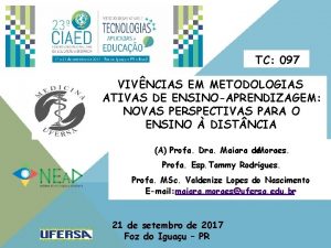 TC 097 VIVNCIAS EM METODOLOGIAS ATIVAS DE ENSINOAPRENDIZAGEM