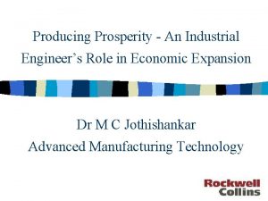 Producing Prosperity An Industrial Engineers Role in Economic