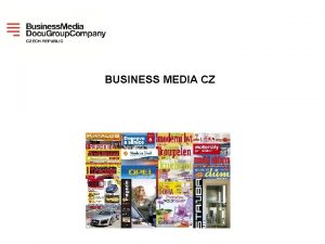 BUSINESS MEDIA CZ Pejmenovali jsme se dve Springer