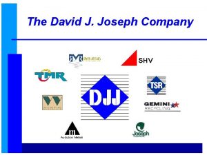 The David J Joseph Company SHV Audubon Metals
