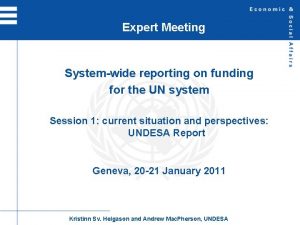 Expert Meeting Systemwide reporting on funding for the