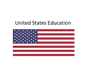 United States Education United States Department of Education