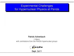 Experimental Challenges for Hypernuclear Physics at Panda Patrick