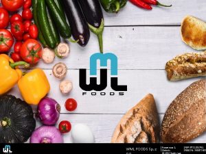 WML FOODS Sp z Krzemowa 1 Zotniki 62