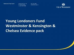 Young Londoners Fund Westminster Kensington Chelsea Evidence pack