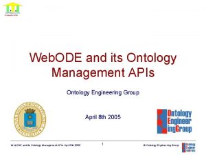 Web ODE and its Ontology Management APIs Ontology