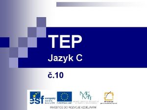 TEP Jazyk C 10 TEP n Tma n