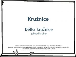 Krunice Dlka krunice obvod kruhu Autorem materilu a