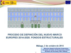 PROCESO DE DEFINICIN DEL NUEVO MARCO EUROPEO 2014