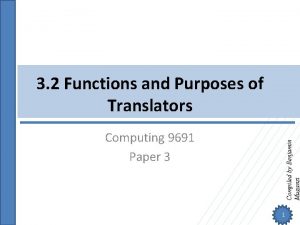 Computing 9691 Paper 3 Compiled by Benjamin Muganzi