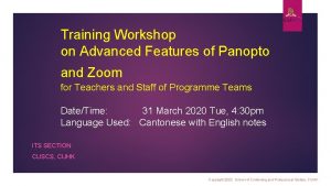 Training Workshop on Advanced Features of Panopto and