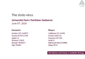 The dodovirus Universit Paris I PanthonSorbonne June 6