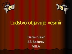 udstvo objavuje vesmr Daniel Vasi Z Saurov VIII