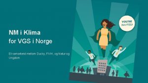 NM i Klima for VGS i Norge Et