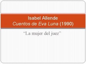Isabel Allende Cuentos de Eva Luna 1990 La