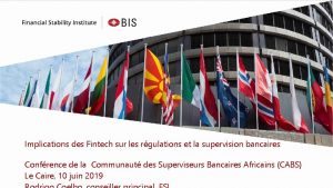 Implications des Fintech sur les rgulations et la