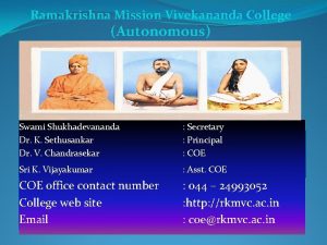 Ramakrishna Mission Vivekananda College Autonomous Swami Shukhadevananda Dr