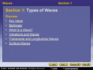 Waves Section 1 Types of Waves Preview Key