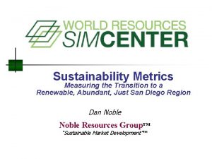 Sustainability Metrics Measuring the Transition to a Renewable