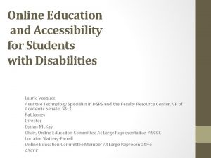 Online Education and Accessibility for Students with Disabilities