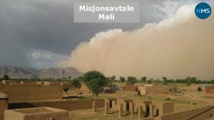 Misjonsavtale Mali Mali er inne i en urolig