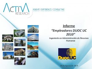 Informe Empleadores DUOC UC 2010 Ingeniera en Administracin