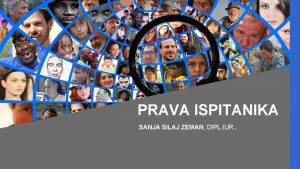 PRAVA ISPITANIKA SANJA SILAJ ZEMAN DIPL IUR PRAVA