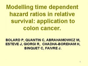 Modelling time dependent hazard ratios in relative survival