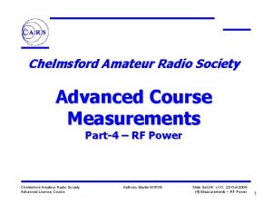 Chelmsford Amateur Radio Society Advanced Course Measurements Part4