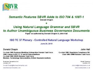 Semantic Features SBVR Adds to ISO 704 1087