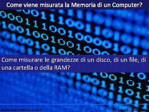 Come viene misurata la Memoria di un Computer