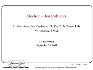 Electron Ion Colliders L Merminga Ya Derbenev G
