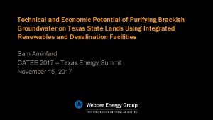 Technical and Economic Potential of Purifying Brackish Groundwater