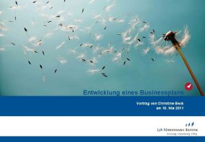 Lf ALogo Entwicklung eines Businessplans Vortrag von Christine