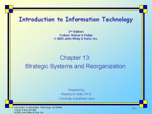 Introduction to Information Technology 2 nd Edition Turban