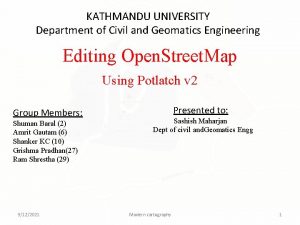 KATHMANDU UNIVERSITY Department of Civil and Geomatics Engineering