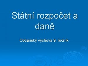 Sttn rozpoet a dan Obansk vchova 9 ronk