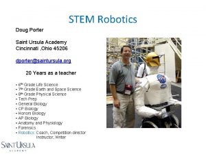 STEM Robotics Doug Porter Saint Ursula Academy Cincinnati