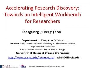 Accelerating Research Discovery Towards an Intelligent Workbench for