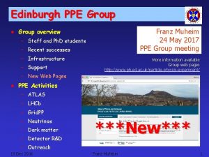 Edinburgh PPE Group Franz Muheim 24 May 2017