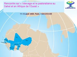 Rencontre sur llevage et le pastoralisme au Sahel