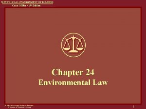 Chapter 24 Environmental Law 2004 West Legal Studies