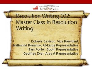Resolution Writing 102 Master Class in Resolution Writing
