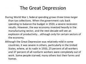 The Great Depression During World War I federal