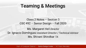 Teaming Meetings Class 2 Notes Section 3 CSC