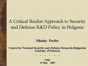 A Critical Realist Approach to Security and Defense