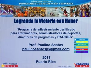 Logrando la Victoria con Honor Programa de adiestramiento